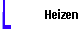 Heizen