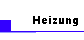 Heizung